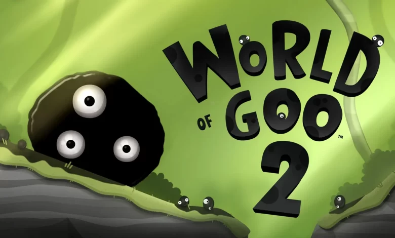 بررسی بازی World of Goo 2 | تسخیر جهان