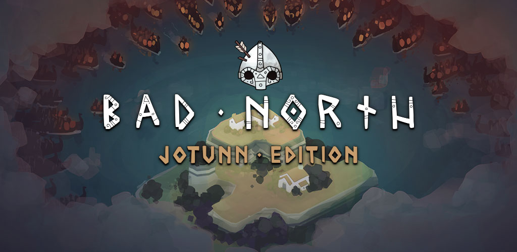 Bad North: Jotunn Edition یکی از بهترین بازی های استراتژی اندروید