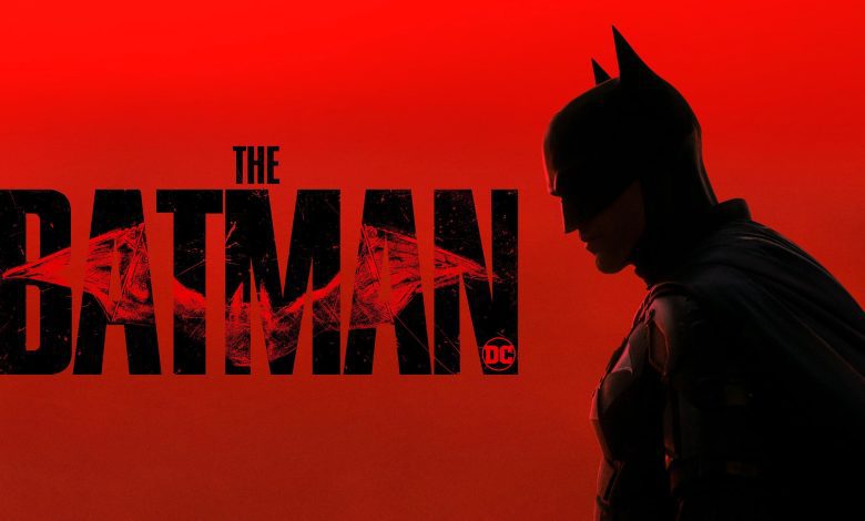 نقد فیلم بتمن (The Batman 2022)